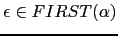 $ \epsilon \in FIRST(\alpha)$
