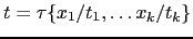 $ t = \tau \{x_1/t_1, \ldots x_k/t_k\}$